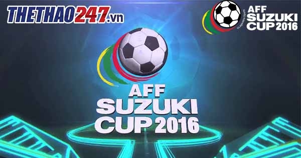 Lịch thi đấu AFF Cup 2016: vòng bán kết và chung kết